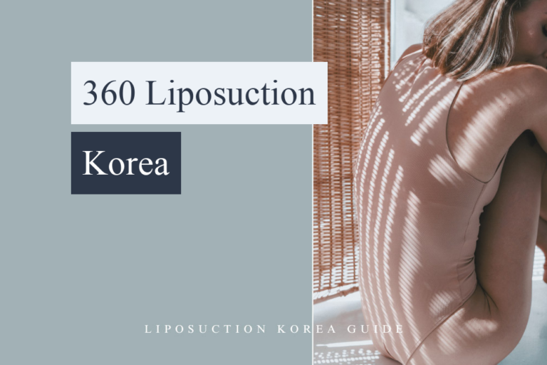 360 liposuction korea