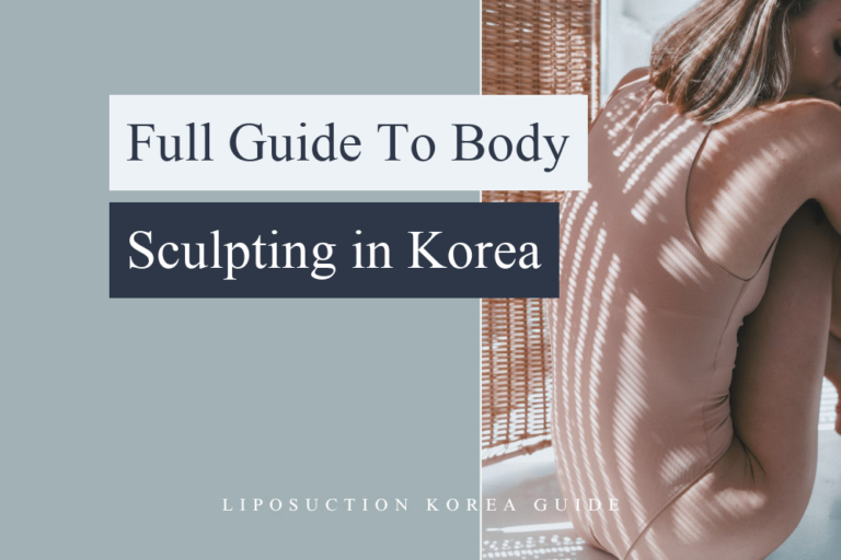 body sculpting korea (liposculpting)