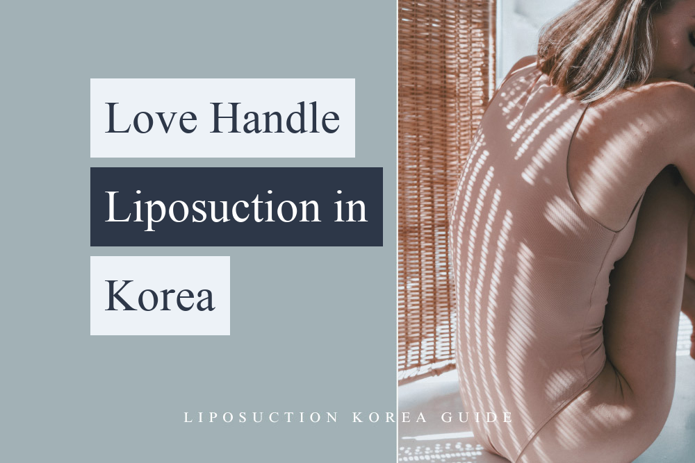 love handle liposuction korea