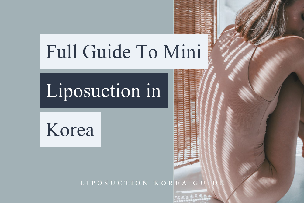 mini liposuction korea