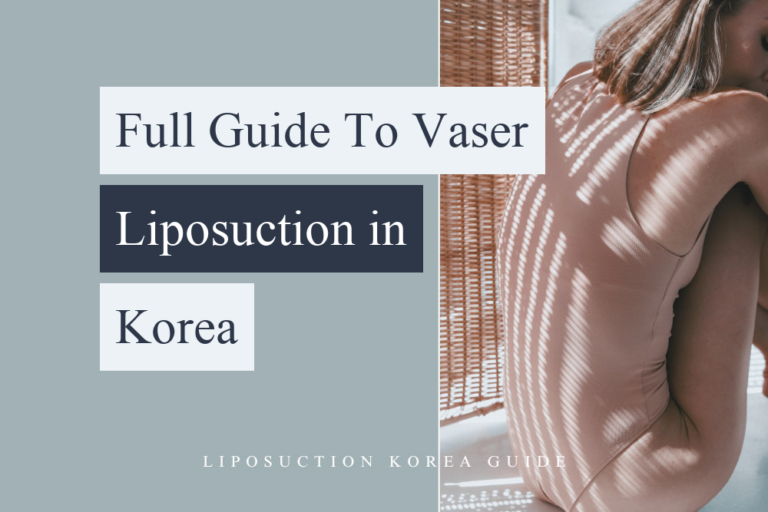 vaser liposuction korea